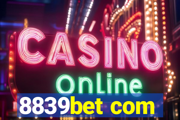 8839bet com